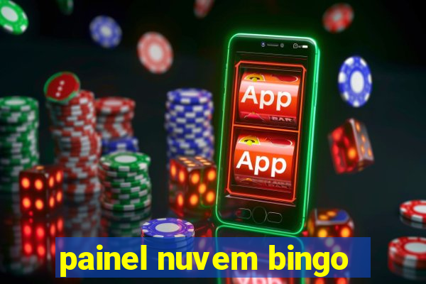 painel nuvem bingo